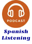 Spanish pocast listening skill
